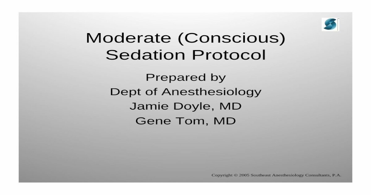 I Moderate Conscious Sedation Protocol Objectives Minimal [pdf Document]