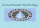 Lecture 11. groundwater hydrology