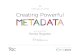 Creating powerful metadata. Workshop. Tools of Change for Publishers (TOC) 2013 presentation