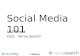 Social Media 101 - An Introduction to Social Media