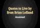 Inspiring & Funny Quotes by Brian Lofland