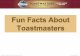 Toastmasters Fun Facts