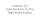 Introduction to the Narrative Essay