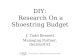 DIY: Research on a shoestring budget