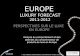 Luxury in Europe in 2011 / Le luxe en Europe en 2011