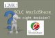 OCLC WorldShare. The Right Decision?