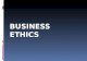 Business Ethics Ppt