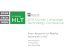 HLT 2013 - From Research to Reality: Advances in HLT by David Murgatroyd