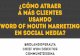 Fenitur 2013: Cómo atraer más clientes usando word of mouth marketing en social media - CommunitiesDNA