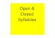 Open and Closed Syllables