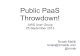 Public PaaS Throwdown!