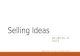 Selling ideas, an introduction