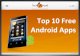 Top 10 free android apps