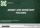 MONEY AND MONETARY POLICIES