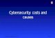 Cybersecurity 3 cybersecurity costs and causes