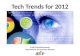 2012 Tech Trends