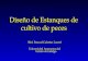 Diseño de Estanques de cultivo de peces Biol. Pascual Cabañas Laurel Universidad Autonoma del Estado de hidalgo.