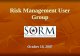 Risk Management User Group October 18, 2007. WELCOME Michael L. Hay, CRM, CGFM, CPPM