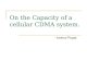 On the Capacity of a cellular CDMA system. - Anshul Popat