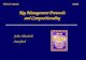 Key Management Protocols and Compositionality John Mitchell Stanford TECS Week2005.