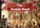 The Roman Road The Roman Road. + + Saint Paul - Seeing Christ (Acts 9) - Desert - Antioch - 1st Missionary Journey The Best Preacher