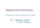 Regenerative Dentistry