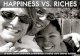 Happiness vs. Riches