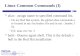 。Common Linux Command