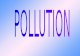 Pollution ppt-090720025050-phpapp02