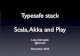 Typesafe stack - Scala, Akka and Play