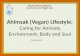 Ahimsak (vegan) lifestyle by sanjay jain