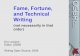 Fame, Fortune, and Technical Writing