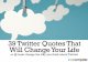 39 Twiiter quotest that will change da way you think about Twitter