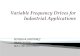 Variable frequency drives for industrial applications