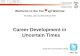 Career Development in Uncertain Times