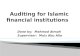 Auditing for islamic financial institutions
