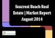 Seacrest Beach Real Estate | Market Report August 2014