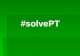 The Fabulous #solvePT Community
