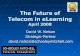 The Future of Telecom in eLearning - DETC 2008