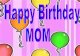 Moms Birthday