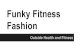 Funky Fitness Fashion
