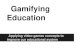 Gamifying education
