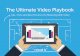 The ultimate video playbook