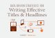 Data-Driven Strategies for Writing Effective Titles & Headlines