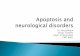 Apoptosis and neurological disorders