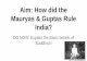 Maurya & gupta empires