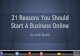 21 Reasons You Should Start A Business Online