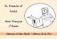 Saint Francois d'Assise - St. Francis of Assisi