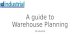 A guide to warehouse planning