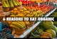 SIX REASONS TO EAT ORGANIC